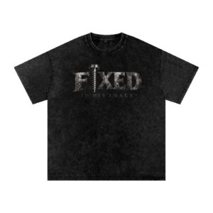 FIXED IN HIS IMAGE